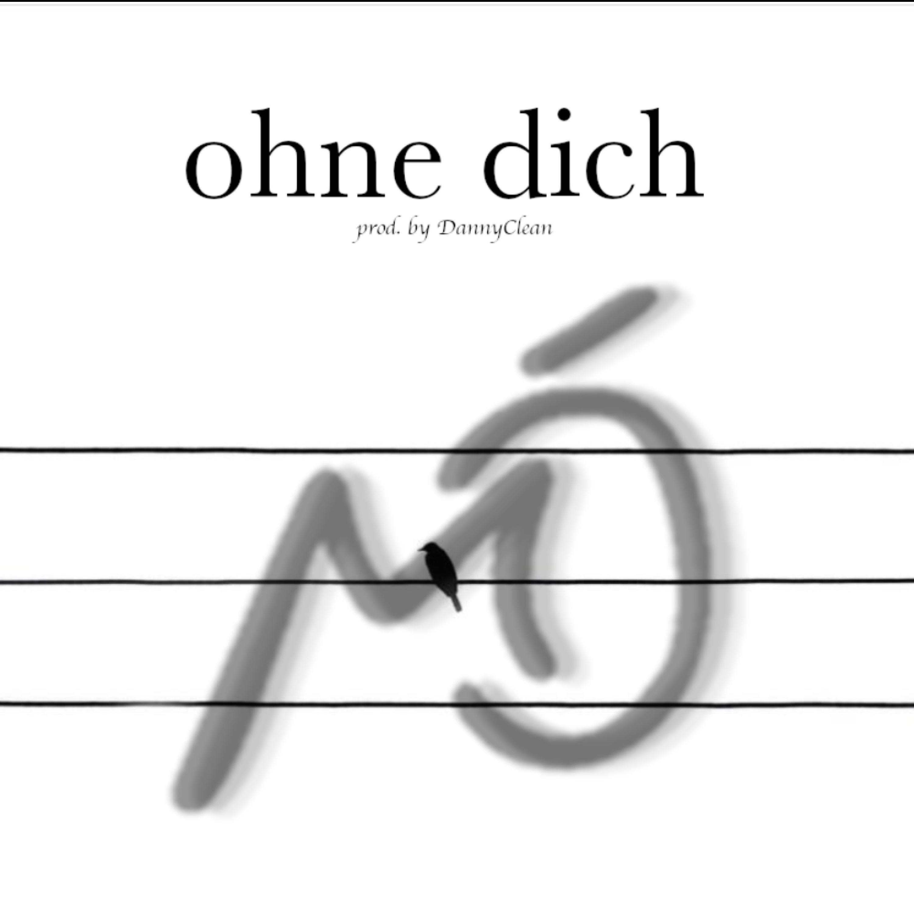 Ohne Dich