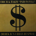 Paid In Full / Eric B.Is On The Cut专辑
