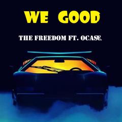 WE GOOD[Prod.by EgonBlue]