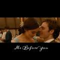 Me Before You.