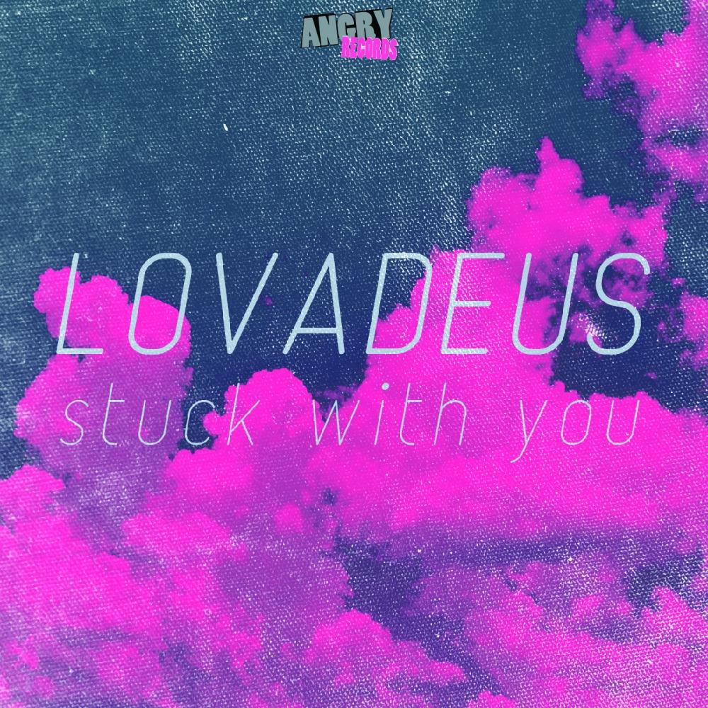 Stuck With You