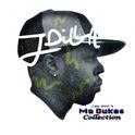 Jay Dee's Ma Dukes Collection专辑