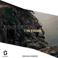 flow of questions - i&#39;ve found