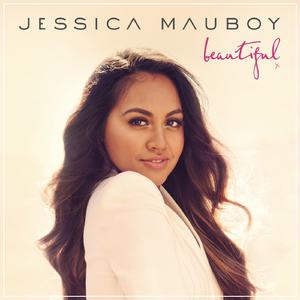 Jessica Mauboy - Beautiful (Pre-V) 带和声伴奏 （升5半音）