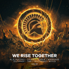 DRIIIFT - We Rise Together (#LOCA100) [Extended Mix]