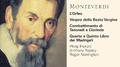 Monteverdi: 1610 Vespers/Madrigals/Orfeo (8 CDs)专辑