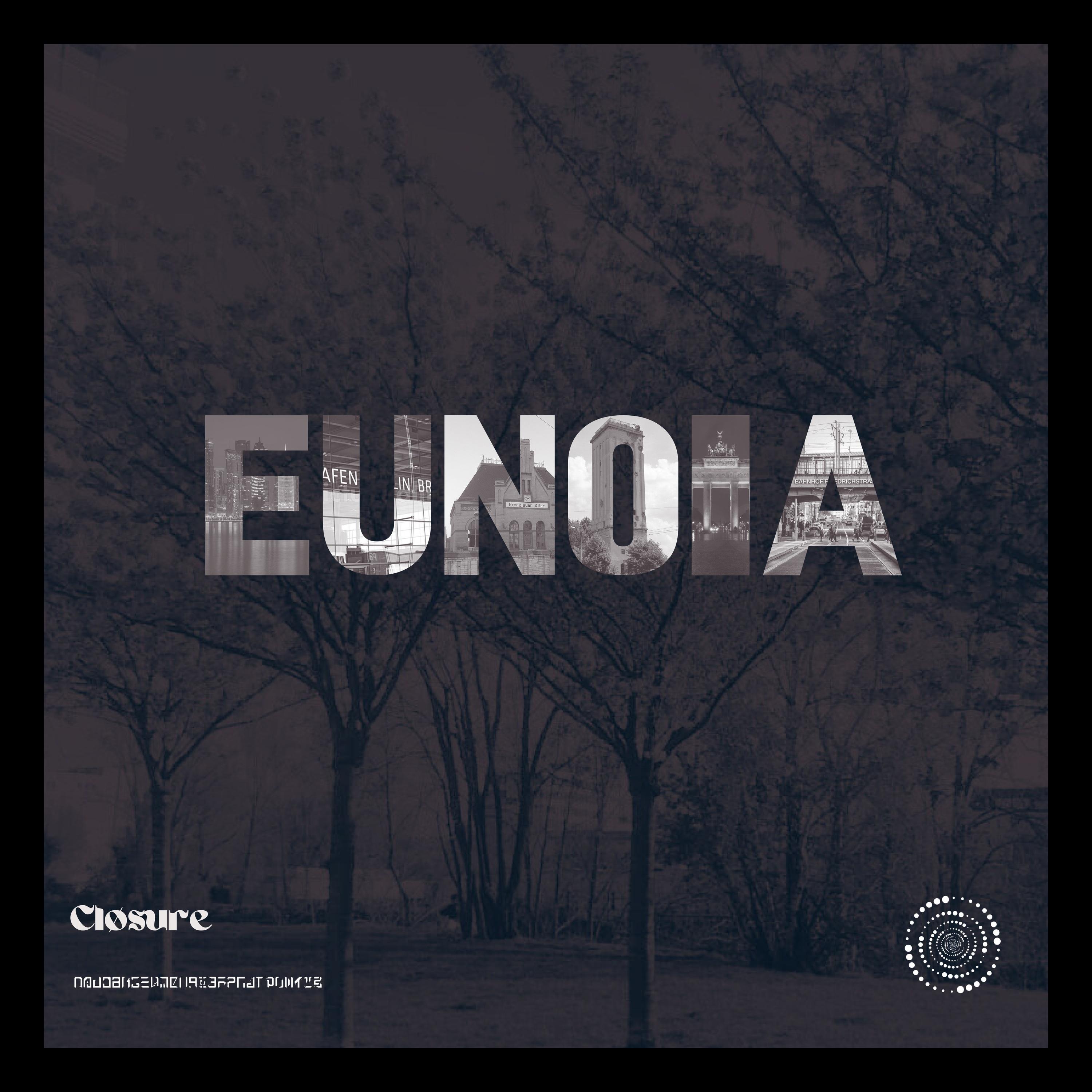 Closure - Eunoia