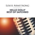Hello Dolly - Best of Satchmo专辑