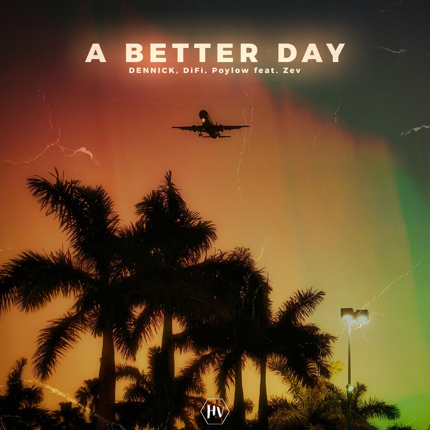A Better Day