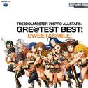 THE IDOLM@STER 765PRO ALLSTARS+ GRE@TEST BEST! -SWEET&SMILE!-