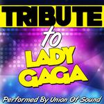 Tribute to Lady Gaga专辑