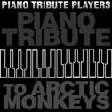 Piano Tribute to Arctic Monkeys专辑