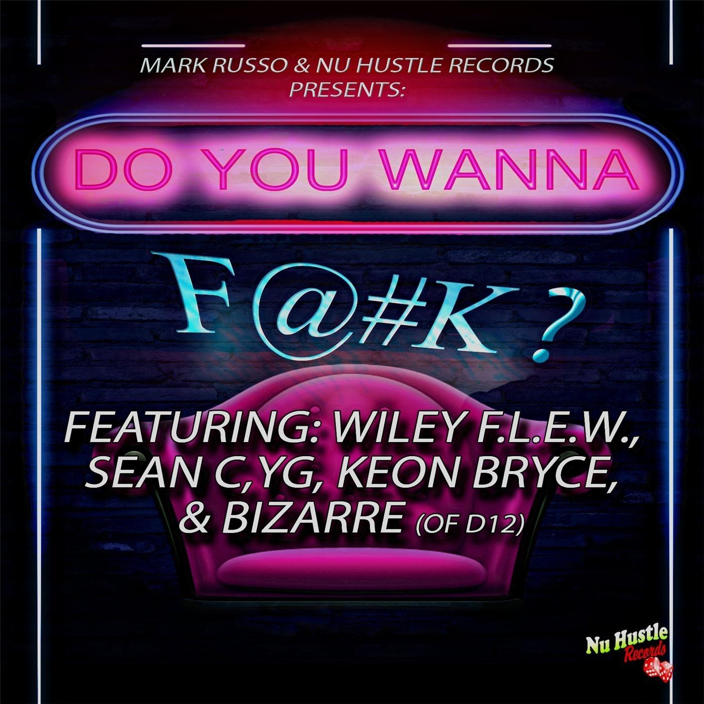Do You Wanna F@#k?
