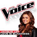 Love Is Blindness (The Voice Performance)专辑