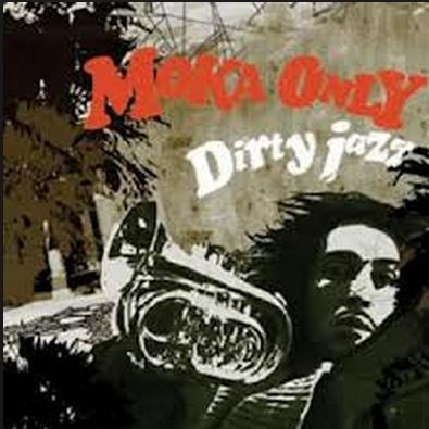 Dirty Jazz