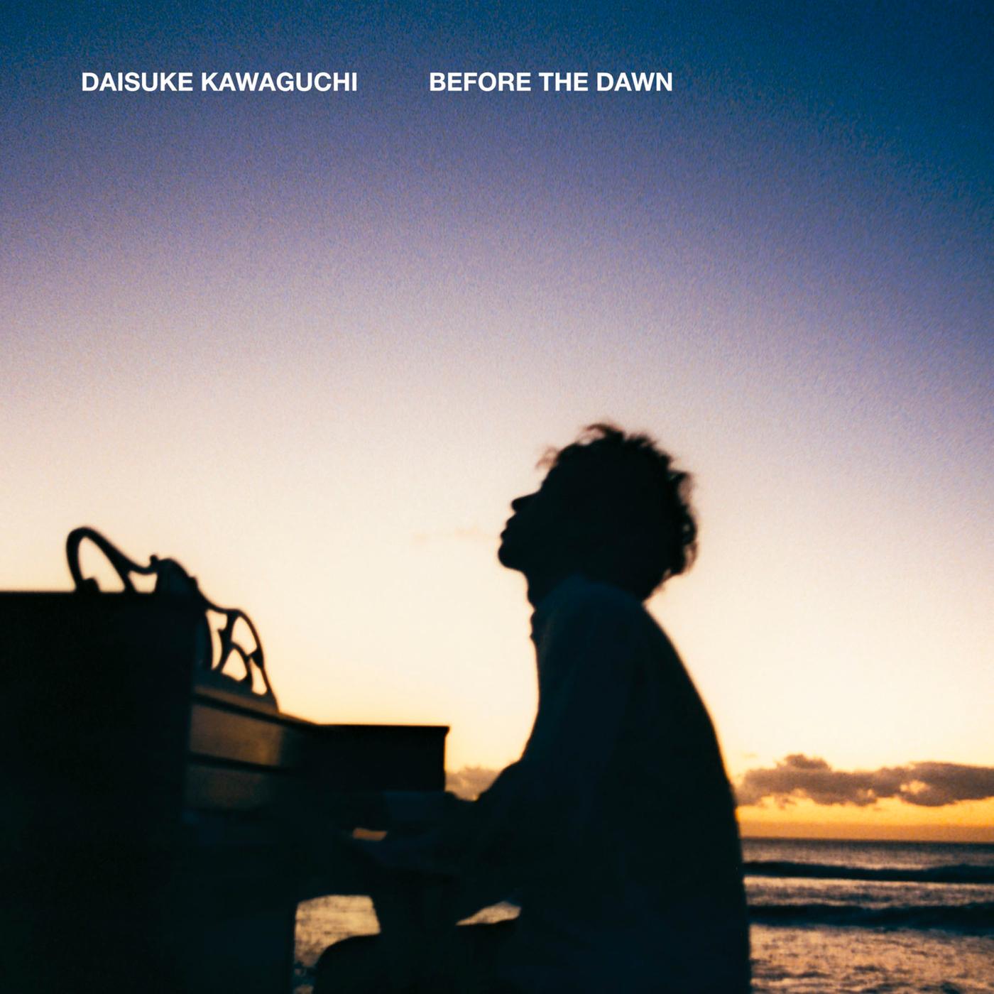BEFORE THE DAWN