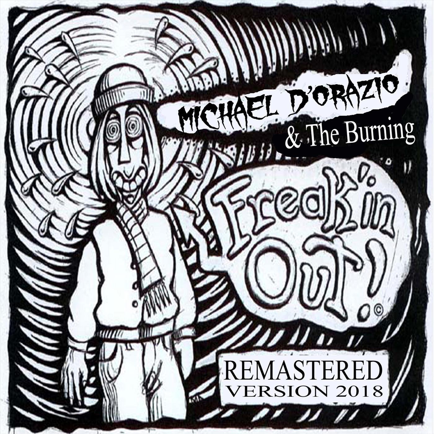 Freak'in Out (Remastered)