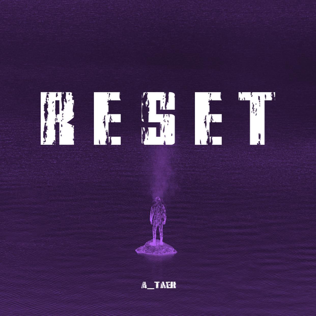 R E S E T