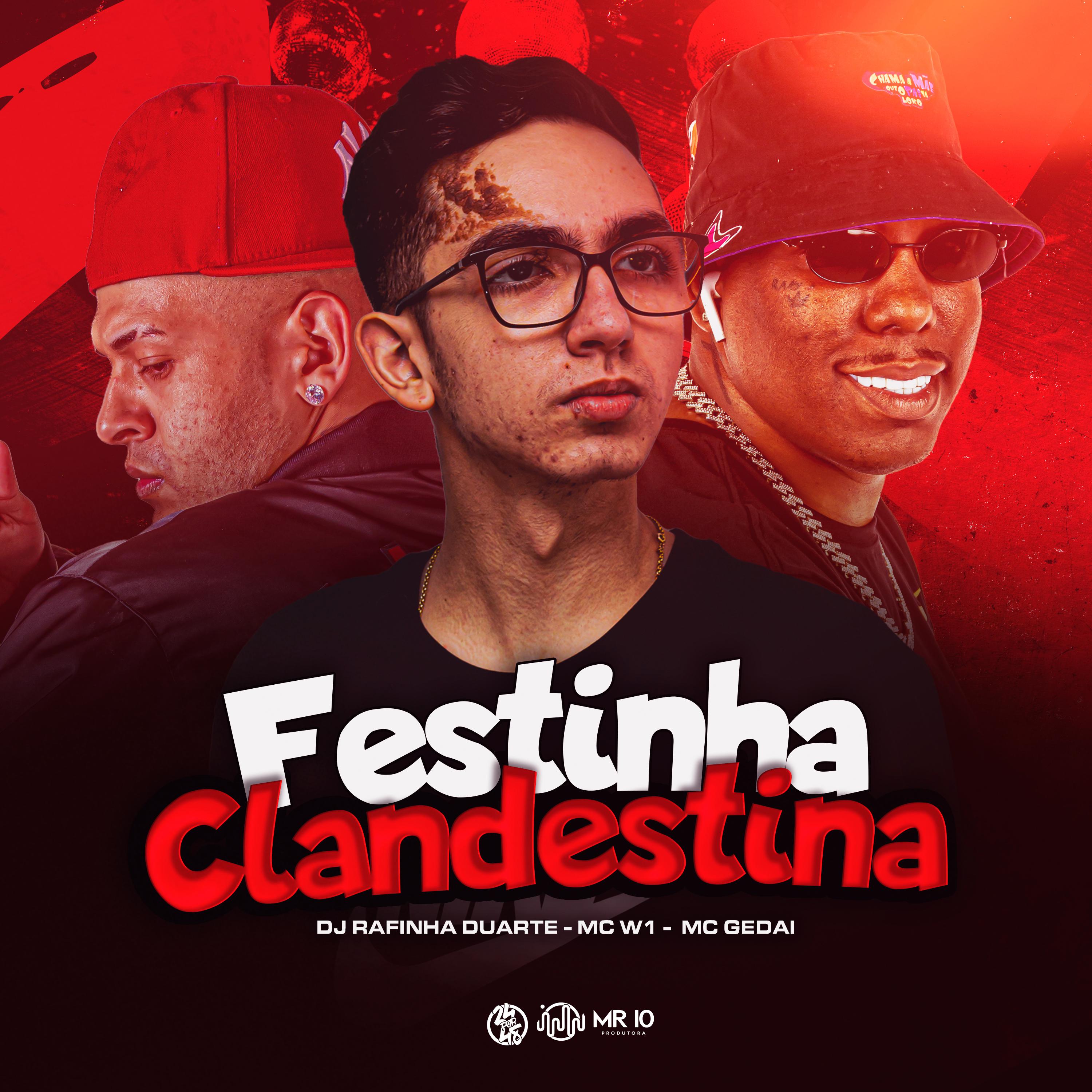 DJ Rafinha Duarte - Festinha Clandestina