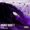 Blanxon - Money Wave, Pt. 2 (feat. Kevo, Barde & Klaime)
