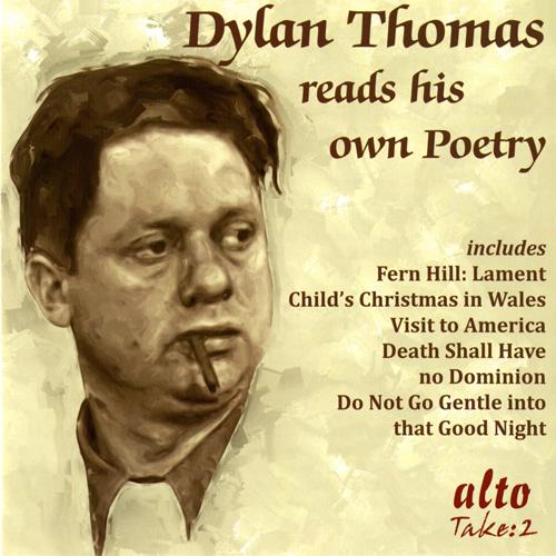 THOMAS, D.: Dylan Thomas Reads His Own Poetry (Thomas) (1952-1953)