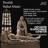 Isabelle Henriquez - Stabat Mater, Op. 58, B. 71: No. 9, Inflammatus et accensus. Andante maestoso