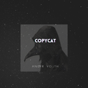 Copycat（剽窃者）专辑