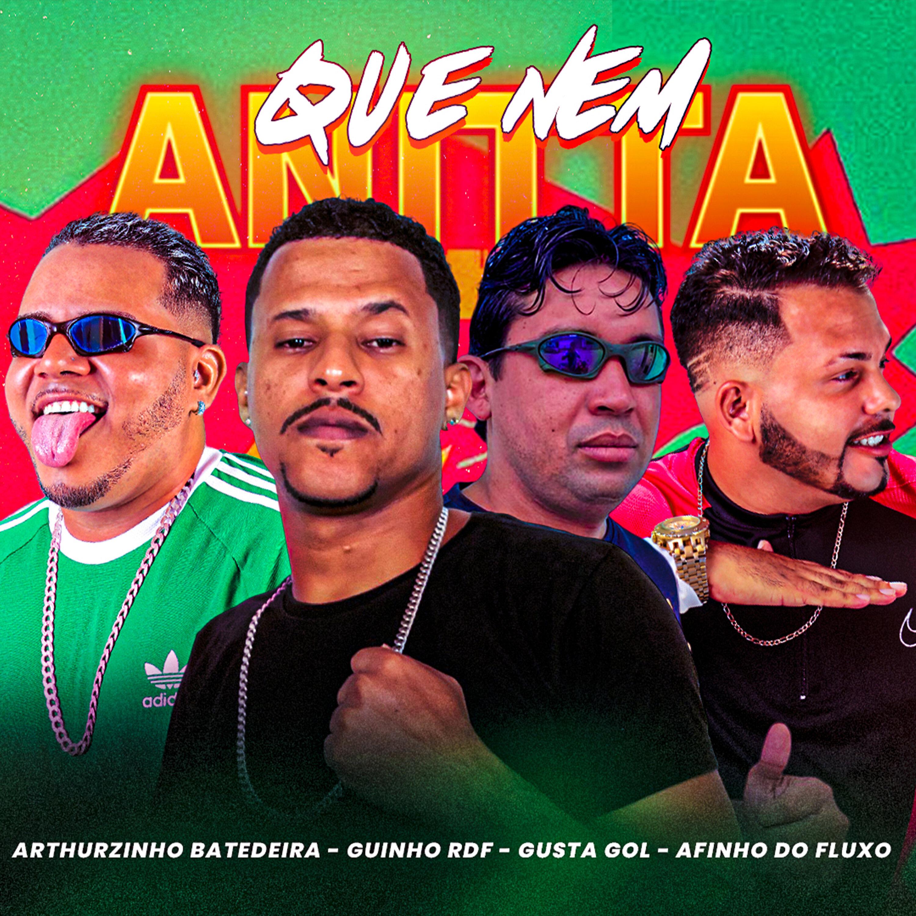 Arthurzinho Batedeira - Que Nem Anitta (feat. Gusta Gol)