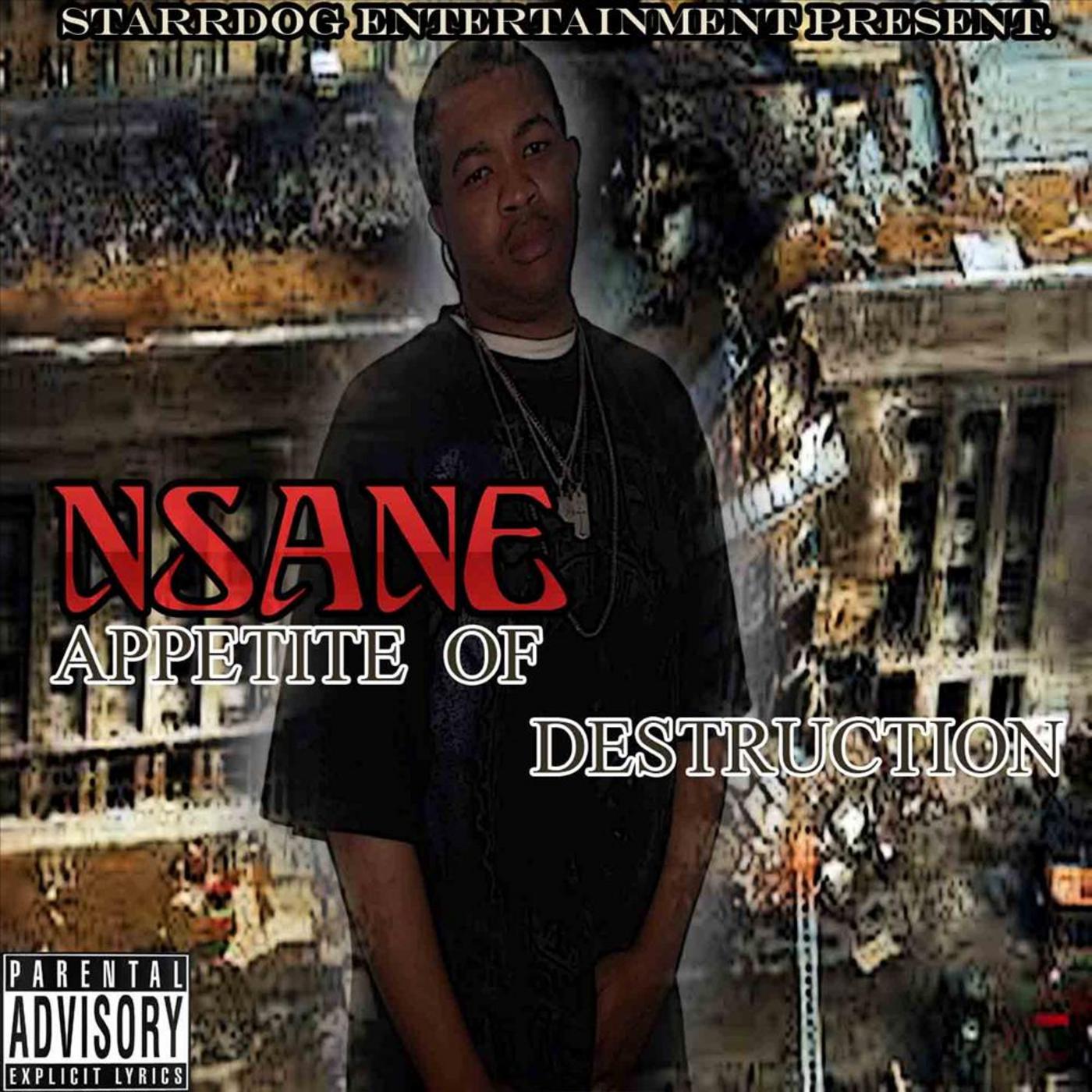 Nsane - Appetite of Destruction (You Food) (Feat. H2 & Jsmoove)