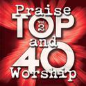 Top 40 Praise And Worship (Vol. 2)专辑