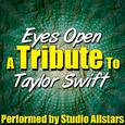 Eyes Open (A Tribute to Taylor Swift) - Single