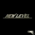 《new level》Mixtape