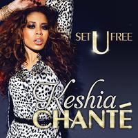 Keshia Chante - Set U Free ( Instrumental )