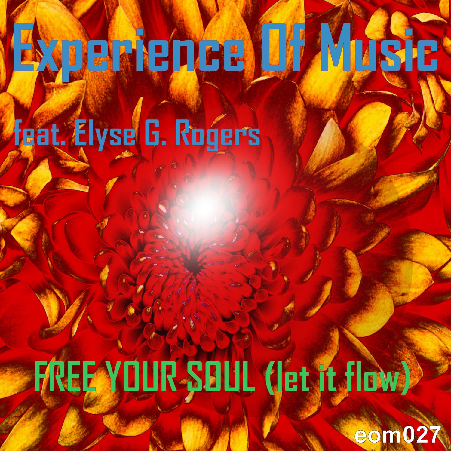 Free Your Soul (Let It Flow)
