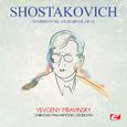 Shostakovich: Symphony No. 6 in B Minor, Op. 54 (Digitally Remastered)