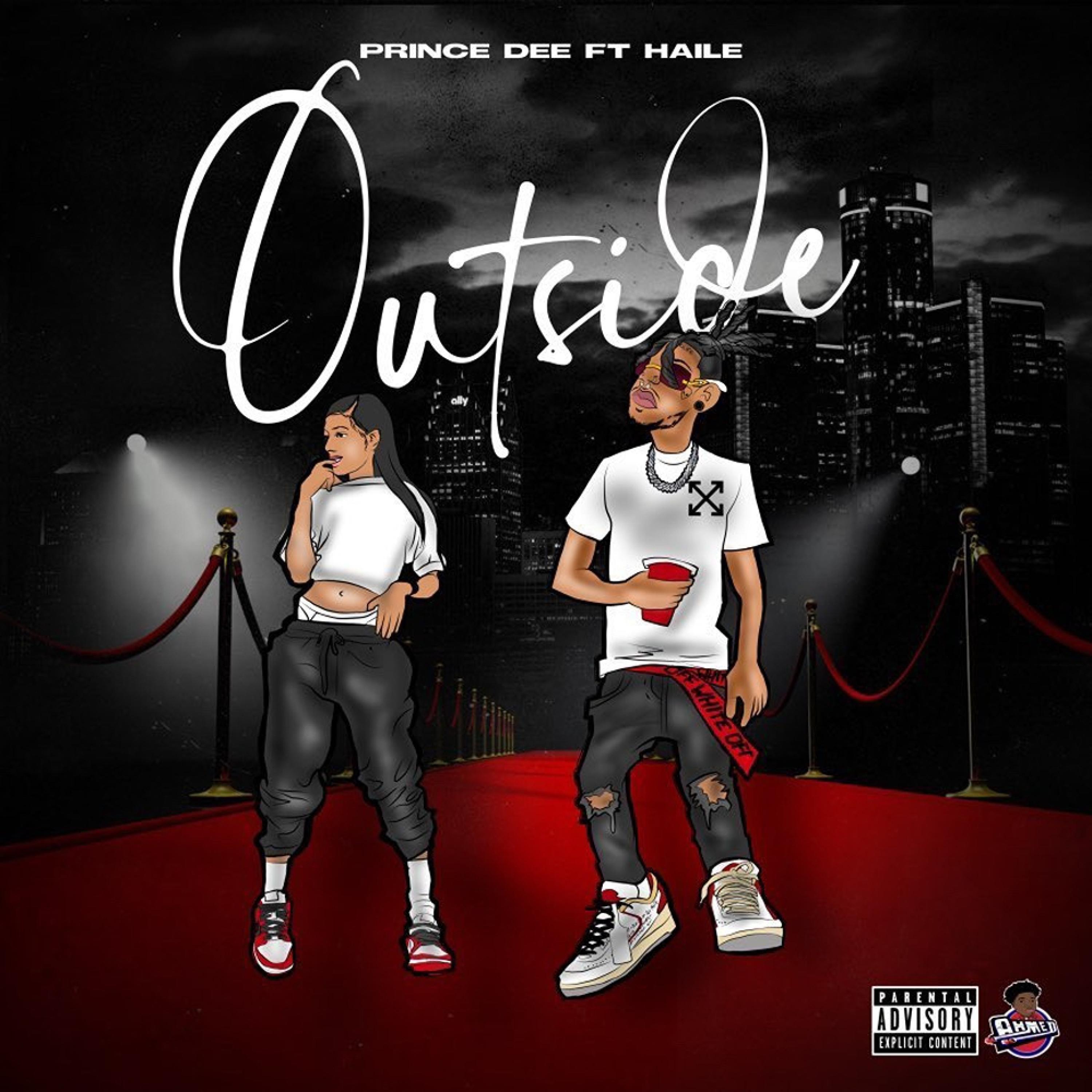 Prince Dee - Outside (feat. Haile)