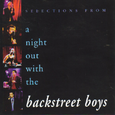 A Night Out With The Backstreet Boys