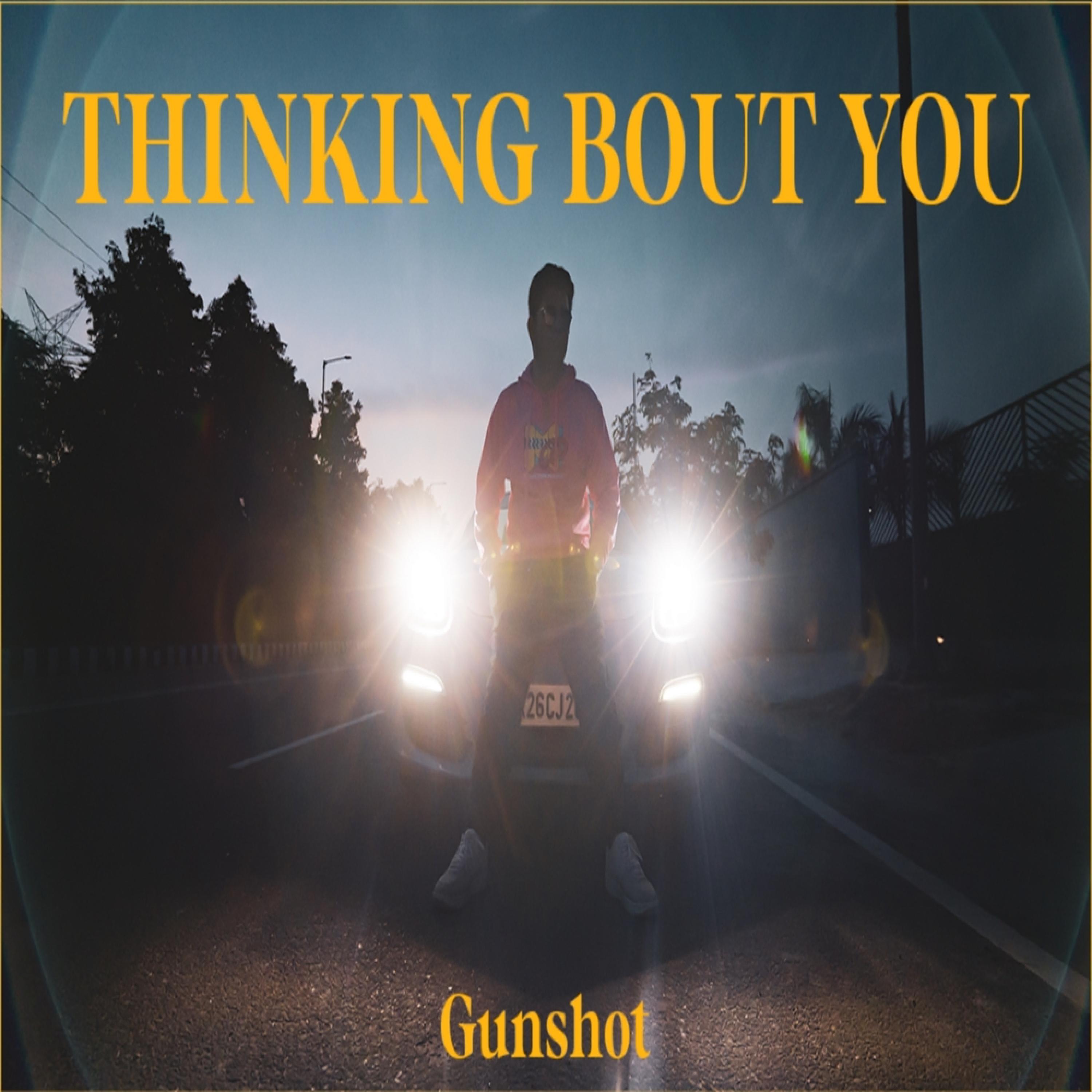 Thinking Bout you
