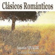 Clásicos Románticos - Antonio Vivaldi - Las Cuatro Estaciones