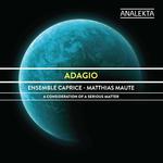 Adagio: A Consideration of a Serious Matter专辑