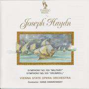 Haydn: Symphonies No. 100, Hob. I:100, "Military" & No. 103, Hob. I:103, "Drumroll"