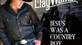 Jesus Was A Country Boy专辑