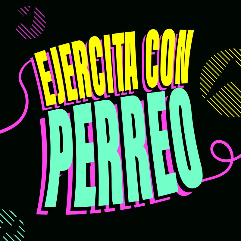 Ejercita con Perreo专辑