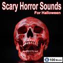 Scary Horror Sounds for Halloween专辑