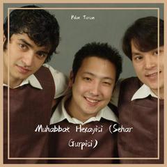 Muhabbat Hekayisi 爱情故事