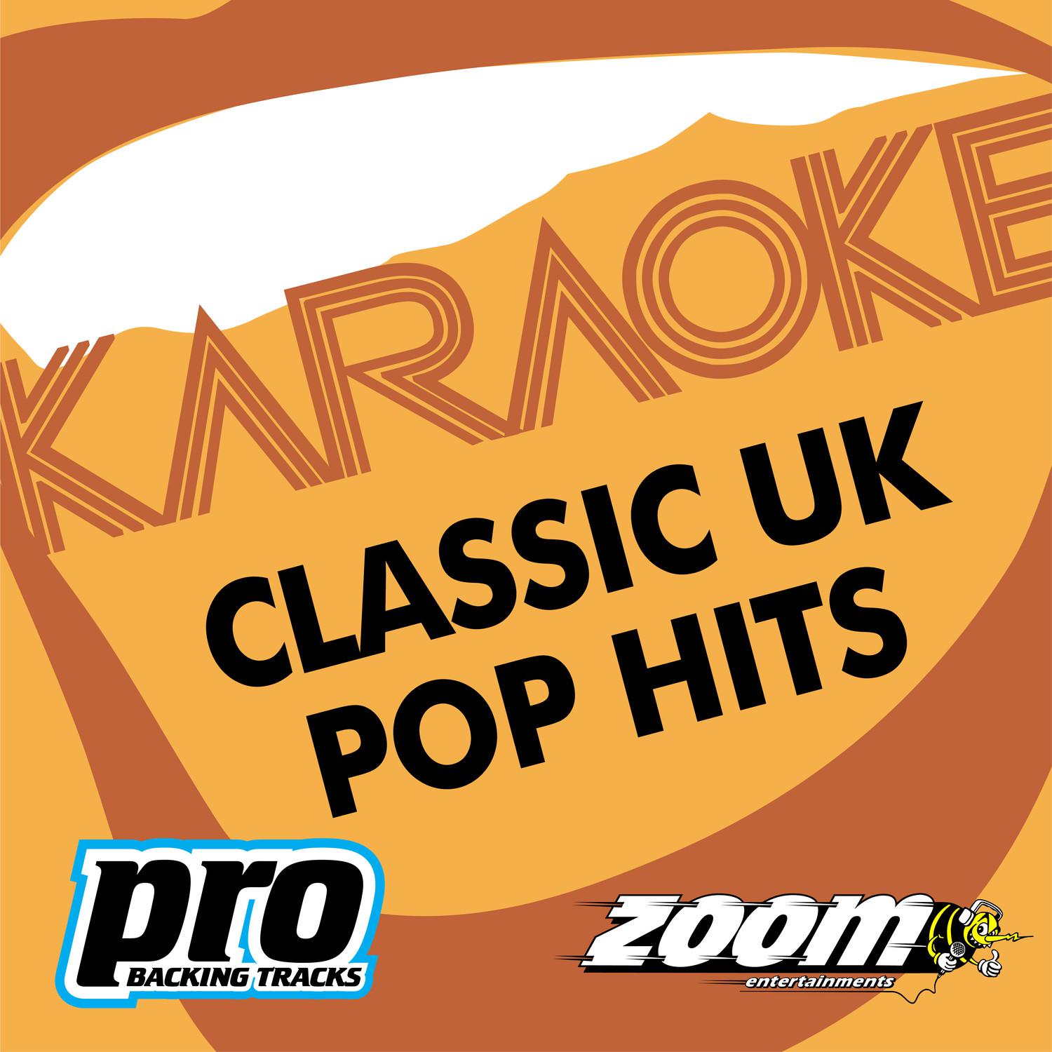 Zoom Karaoke - Classic UK Pop Hits专辑