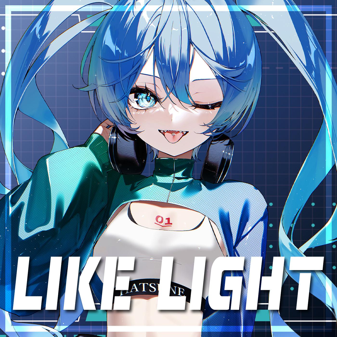 Like Light