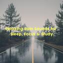 Relaxing Rain Sounds for Sleep, Focus & Study专辑