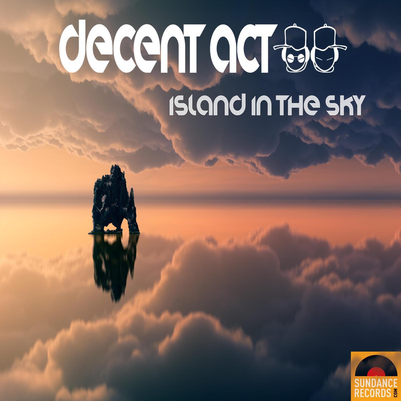 Decent act - Island in the sky