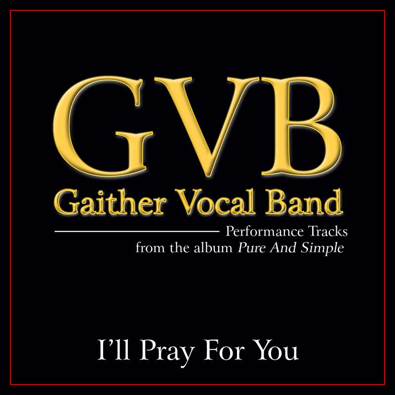 I'll Pray For You